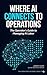 Where AI Connects to Operations (The Operator's AI Series Book 2)