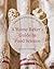 A Home Baker's Guide to Food Science: Discover Why Baking Works
