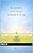 La prière pour chaque moment de la vie (Lumière de vie t. 4) (French Edition)