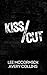 Kiss/Cut