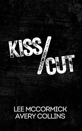 KISS/CUT (Kindle Edition)