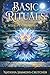 Basic Rituals by the Day: & Weekly Energy Guide