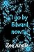 "I go by Edward now."