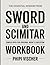 THE ESSENTIAL WISDOM FROM SWORD AND SCIMITAR: CANDID PATH FOR ORIGINAL BOOK’S EDUCATION