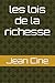 les lois de la richesse (French Edition)