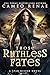 Those Ruthless Fates (Star Kissed Book 3)