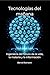 Tecnologías del mañana: Ingeniería del futuro de la vida, la materia y la información (Spanish Edition)