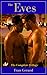 The Eves: The Complete Trilogy: A Gay Erotic Romance Told Across Holidays and Years
