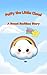 Puffy the Little Cloud: A Sweet Bedtime Story About Friendship for Kids: A Picture Book for Toddlers About Emotions, Kindness, and Friendship