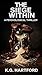 The Siege Within: A Psychological Sci-Fi Novella