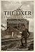 The Fixer: A Superintendent...