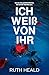 Ich weiß von ihr: Ein spann...