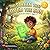The Screen That Loved the Sun: A Story for Kids About Finding Balance Between Screen Time and the Magic of the Outdoors (Story for Kids Ages 3-7)
