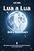 Lua a Lua: Entre Humanos