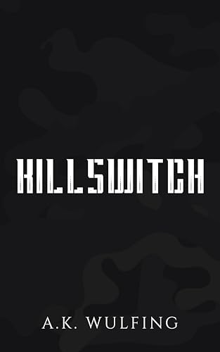 Killswitch (Kindle Edition)