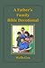 A Father's Family Bible Devotional