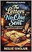 The Letters No One Sent: A Cozy Mystery of Forgotten Love, Buried Lies & a Deadly Secret (The Whispering Pages Mysteries Book 2)