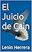 El Juicio de Cain (Spanish Edition)
