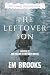 The Leftover Son by Em Brooks The Leftover Son by Em Brooks