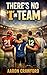 There's no I in Team
