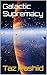 Galactic Supremacy