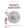 Return to Planet Earth: The Star Dreamers: book 2