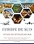 GUIDE DE VOYAGE EN EUROPE DU SUD 2026: Espagne, Portugal, Italie, Grèce et Croatie : Voyage pratique à travers l'Europe du Sud, de l'arrivée à la vie quotidienne (French Edition)