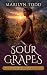 Sour Grapes (A Claudia Seferius Mystery Book 12)