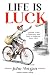 Life is Luck