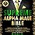 Supreme Alpha Male Bible. The 1ne (New Version): Empath and Psychic Abilities Power. Success Mindset, Psychology, Confidence. Win Friends and Influence People. Hypnosis, Body Language, Atomic Habits. Dating: The Secret