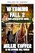 LA CAÍDA DE WYOMING 2 (En el mundo October Fall) (Spanish Edition)