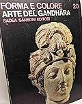 Arte del Gandhara Forma e colore 20