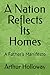 A Nation Reflects Its Homes: A Father's Manifesto (The Returning Father Series)
