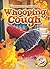 Whooping Cough (Dangerous Diseases)