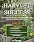 HARVEST SUCCESS : The Compl...