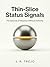 Thin-Slice Status Signals: How 2-second judgments and mirror neuron responses shape influence without authority