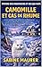 CAMOMILLE ET CAS DE RHUME: L'hiver paisible d'une herboriste est bouleversé lorsqu'une affaire non résolue refait surface et que son chat refuse de laisser ... et des Qui-Faits) (French Edition)