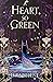 A Heart So Green (Fair Folk, #3)