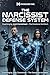 The Narcissist Defense System: Break the Cycle, See the Truth, and Take Your Power Back