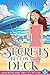 Secrets Below Deck: A Cozy Cruise Ship Mystery (Cruise Ship Cozy Mysteries Book 32)