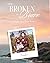From Broken to Brave: Memoi...