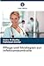 Pflege und Strategien zur Infektionskontrolle (German Edition)