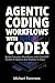 Agentic Coding Workflows wi...