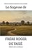 La Sagesse de Frère Roger de Taizé : Pèlerin de la confiance (French Edition)