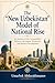 The “New Uzbekistan” Model of National Rise: An Analysis of the Compatibility Between the Islamic Worldview and Modern Development