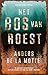 Het bos van roest (Leo Asker Book 3) (Dutch Edition)