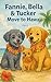Fannie, Bella & Tucker Move To Hawaii: Part 2