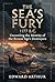 The Sea's Fury 1177 B.C: Unraveling the Identity of the Bronze Age's Destroyers The Identity and Origins of the Sea Peoples