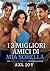 I 3 Migliori Amici di Mia Sorella: Un racconto erotico Reverse Harem (Italian Edition)
