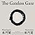 The Gateless Gate (Wúménguān 無門關/Mumonkan 無門関): The Zen classic that asks "What Has a Dog Got to Do with Enlightenment?"